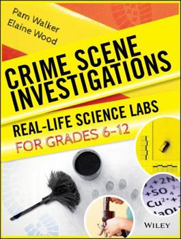 Paperback Crime Scene Investigations: Real-Life Science Labs for Grades 6-12 Book