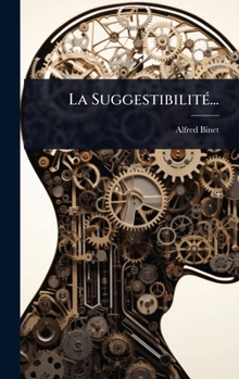 La SuggestibilitÃ(c)... (French Edition)
