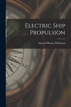 Paperback Electric Ship Propulsion Book