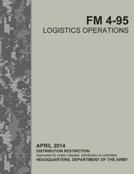 Paperback FM 4-95 Logistics Operations Book