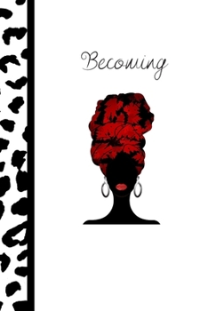 Becoming: Sermon Notebook