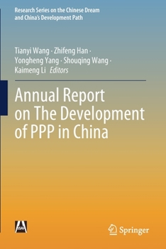 Paperback Annual Report on the Development of PPP in China Book