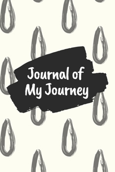 Journal of My Journey: Rain Drops 6x9 120 Pages Ruled Journal Notebook Diary for Both Men Women