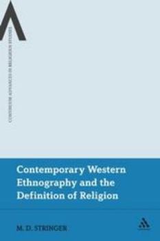 Paperback Contemporary Western Ethnography and the Definition of Religion Book