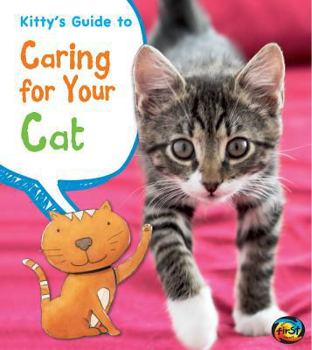 Paperback Kitty's Guide to Caring for Your Cat Book