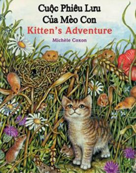 Paperback Kitten's Adventure/Cuoc Phieu Luu Cua Meo Con Book