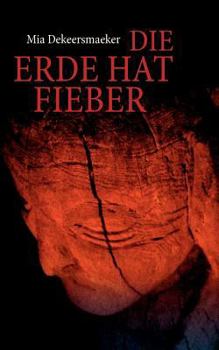 Paperback Die Erde hat Fieber [German] Book