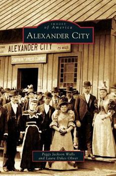 Alexander City - Book  of the Images of America: Alabama