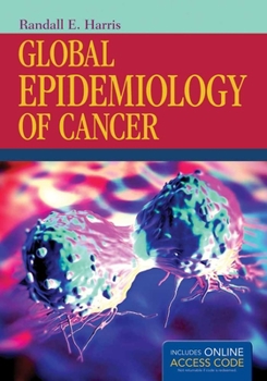 Paperback Global Epidemiology of Cancer Book