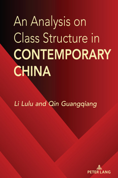 An Analysis of Class Structure in Modern China