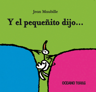 Hardcover Y El Pequeñito Dijo... [Spanish] Book