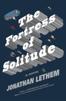 Hardcover The Fortress of Solitude: A Novel Book