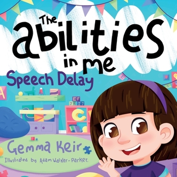 Paperback The abilities in me: Speech Delay Book