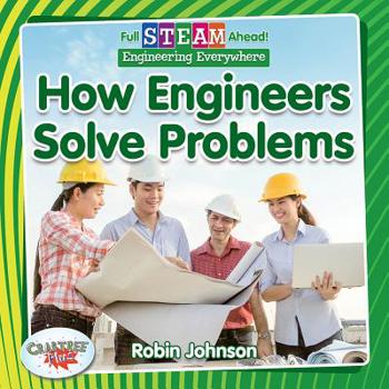 Library Binding How Engineers Solve Problems Book