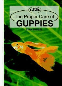 Hardcover Proper Care of Guppies Book