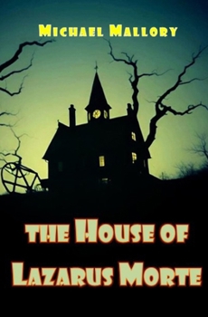Paperback The House of Lazarus Morte Book