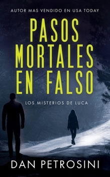 Paperback Pasos Mortales En Falso [Spanish] Book