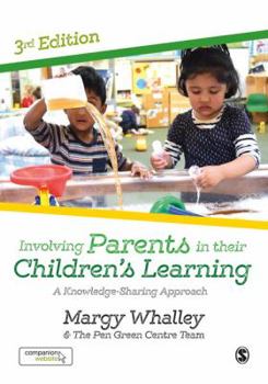 Paperback Involving Parents in Their Children&#8242;s Learning: A Knowledge-Sharing Approach Book