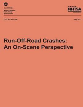 Paperback Run-Off-Road Crashes: An On-Scene Perspective Book