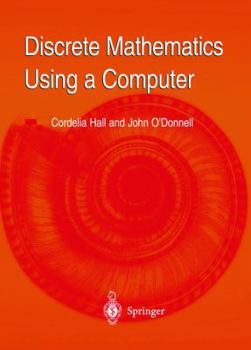 Paperback Discrete Mathematics Using a Computer Book