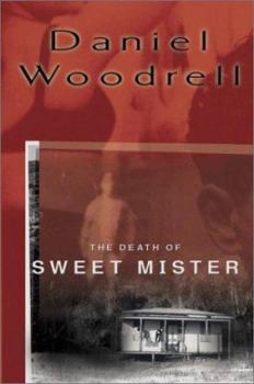 Hardcover The Death of Sweet Mister Book