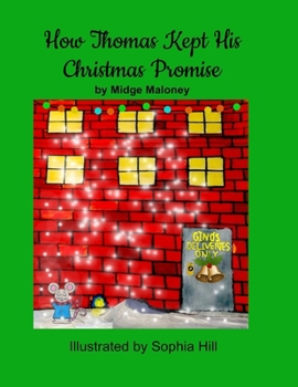 Paperback How Thomas Kept His Christmas Promise Book