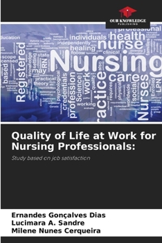 Paperback Quality of Life at Work for Nursing Professionals Book
