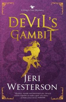 Devil's Gambit; A King's Fool Mystery, Book 4