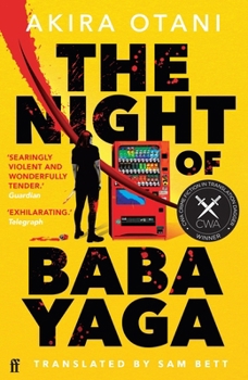 Paperback Faber Faber The Night of Baba Yaga Kill Bill meets Thelma and Louise in this gripping Japanese cult thriller. Book
