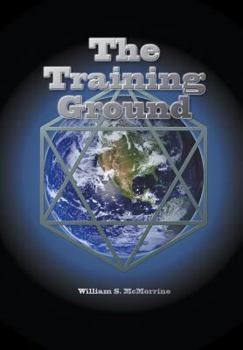 Paperback The Training Ground: This planet Earth is a training ground for your soul. Book