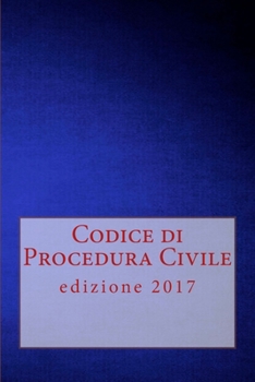 Paperback Codice di Procedura Civile: edizione 2017 [Italian] Book