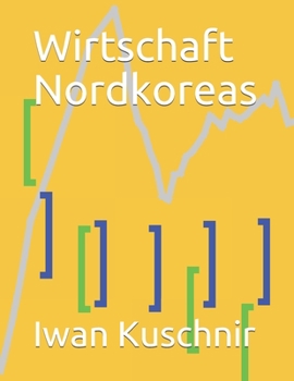 Paperback Wirtschaft Nordkoreas [German] Book