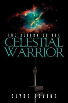 Paperback The Return of the Celestial Warrior Book