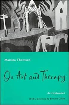 Paperback On Art and Therapy: An Exploration Book