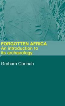 Paperback Forgotten Africa: An Introduction to its Archaeology Book