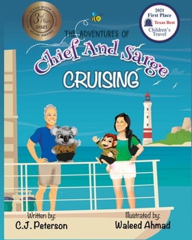 Paperback Cruising (Adventures of Chief and Sarge, Book 1): The Adventures of Chief and Sarge, Book 1 Book