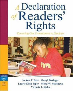 Paperback A Declaration of Readers' Rights: Renewing Our Commitment to Students Book