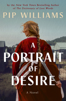 Hardcover A Portrait of Desire: A Novel Book
