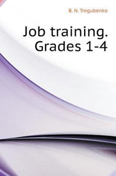 Hardcover Labor training. grades 1-4 [Russian] Book