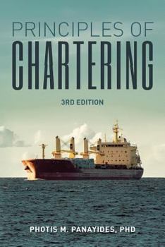 Paperback Principles of Chartering: Third Edition Book