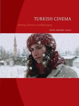 Paperback Turkish Cinema: Identity, Distance and Belonging Book