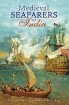 Paperback Medieval Seafarers of India Book