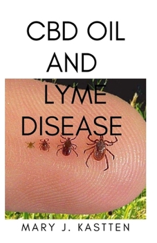 Paperback CBD Oil and Lyme Disease Book