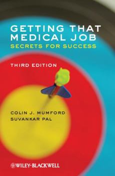 Paperback Getting That Medical Job: Secrets for Success Book