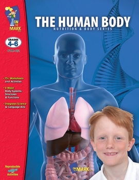 Paperback The Human Body Gr. 4-6 Book