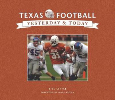Hardcover Texas Football Yesterday and Today Book