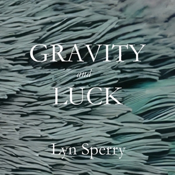 Paperback Gravity and Luck Book