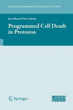Paperback Programmed Cell Death in Protozoa Book