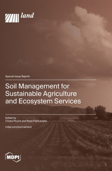 Hardcover Soil Management for Sustainable Agriculture and Ecosystem Services Book