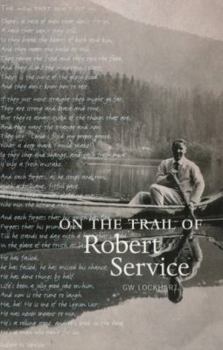 Paperback On the Trail of Robert Service Book